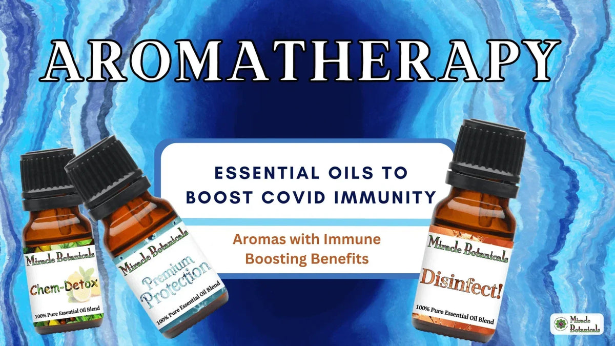 Chem-Detox, Premium Protection and Disinfect! blend bottles on a blue background, with text: Aromatherapy, essential oils to boost COVID immunity
