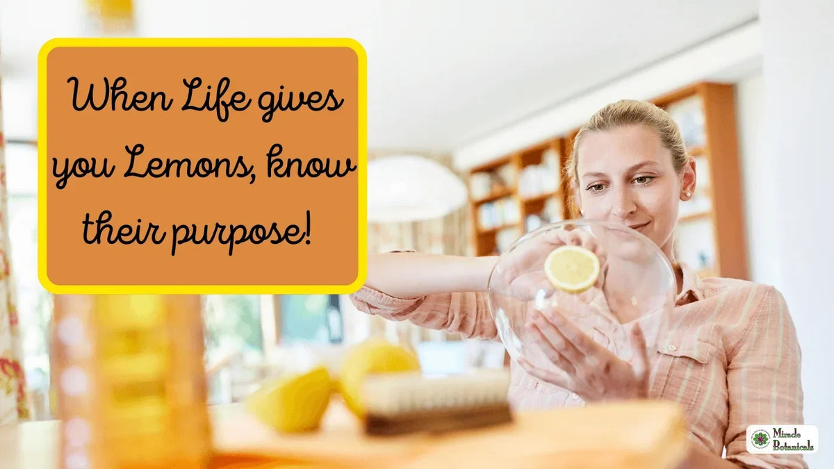 Woman cleaning a glass bowl with half a lemon, with text: When life gives you lemons, know their purpose!