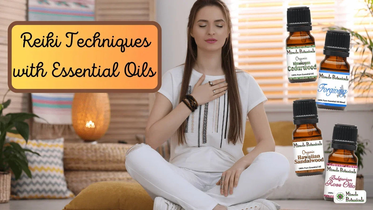 Woman meditating with Himalayan Cedarwood, Forgiving, Hawaiian Sandalwood and Rose Otto bottles, with text: Reiki Techniques with Essential Oils