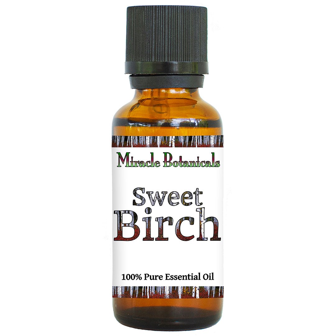 Birch (Sweet) Essential Oil - Adirondack (Betula Lenta) - Miracle Botanicals Essential Oils