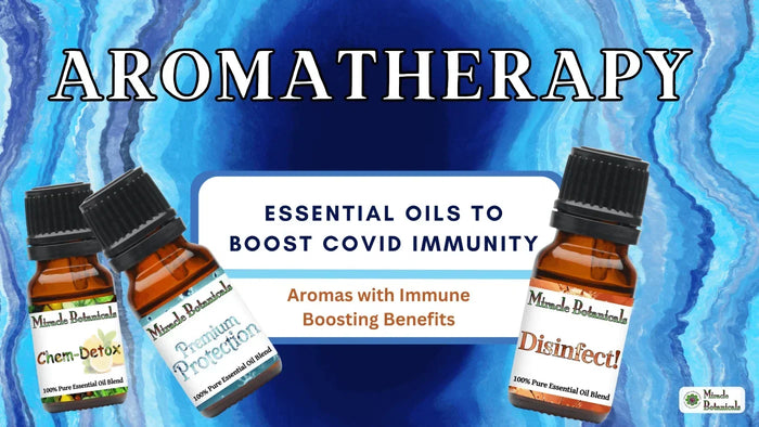 Chem-Detox, Premium Protection and Disinfect! blend bottles on a blue background, with text: Aromatherapy, essential oils to boost COVID immunity