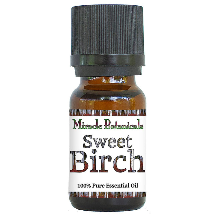 Birch (Sweet) Essential Oil - Adirondack (Betula Lenta) - Miracle Botanicals Essential Oils